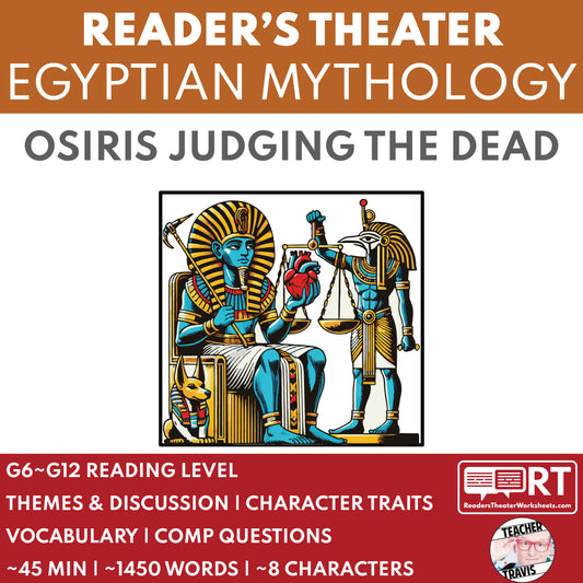 Osiris Judging the Dead | Reader’s Theater Script | Egyptian Mythology