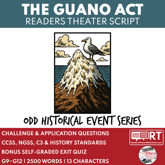 Free Historical Readers Theater Script | The Guano Act | Odd Event Series - ["100% FREE","Grades 6-8","Grades 9-12","History - Odd Events","Self-Graded Quiz"]