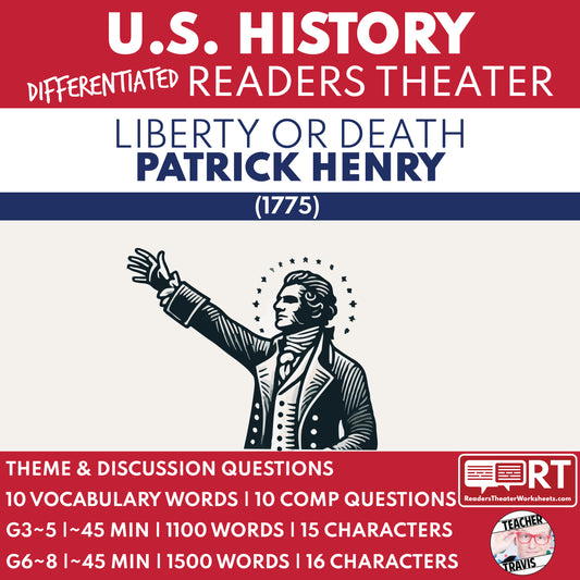 Liberty or Death: Patrick Henry | U.S. History Readers Theater Script