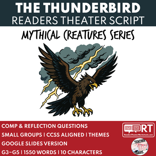 The Thunderbird - Mythical Creatures | Readers Theater Script for Grades 3 to 5 - ["Grades 3-5","Mythical Creatures"]