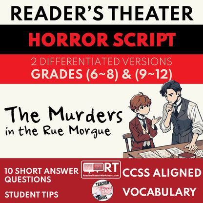 The Murders in the Rue Morgue (Edgar Allan Poe) Reader's Theater Script - ["Differentiated","Edgar Allan Poe","Grades 6-8","Grades 9-12"]