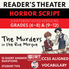 The Murders in the Rue Morgue (Edgar Allan Poe) Reader's Theater Script