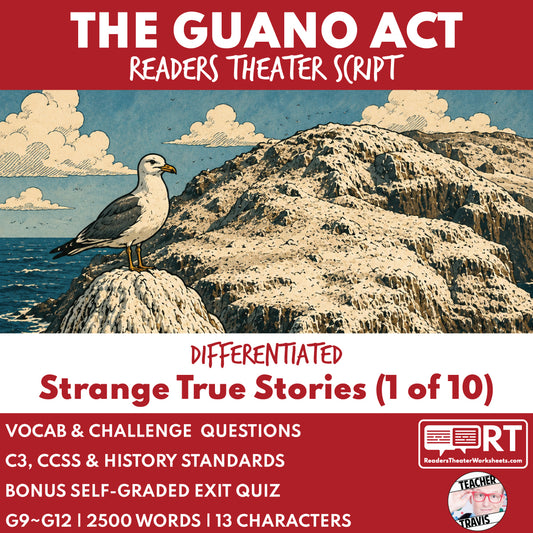 The Guano Act | Reader's Theater Script & Mini Readers | Grades 9-12 FREE