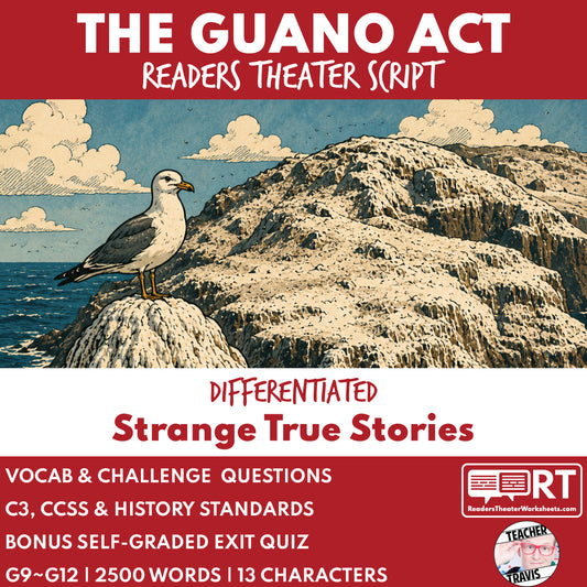The Guano Act | Reader's Theater Script & Mini Readers | Grades 9-12 FREE