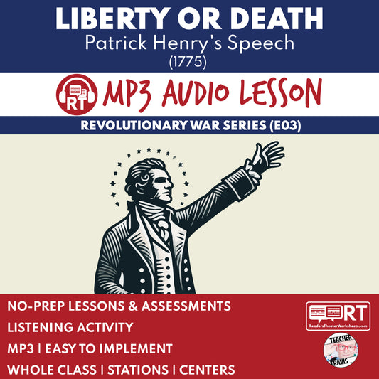 Liberty or Death: Patrick Henry’s Speech — Revolutionary War Audio Lesson | Grades 5–8