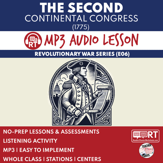 The Second Continental Congress (1775) — Revolutionary War Audio Lesson | Grades 5–8