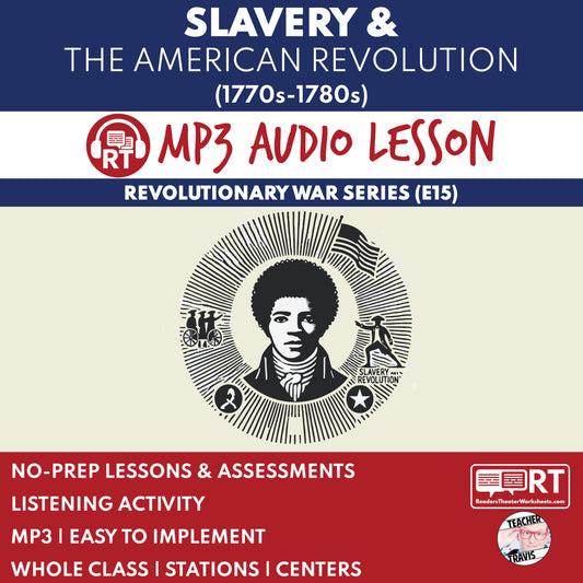 Slavery and the American Revolution (1770s–1780s) — Revolutionary War Audio Lesson | Grades 5–8