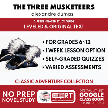 The Three Musketeers Study Guide | Classic Adventure Lit | Grades 6-12