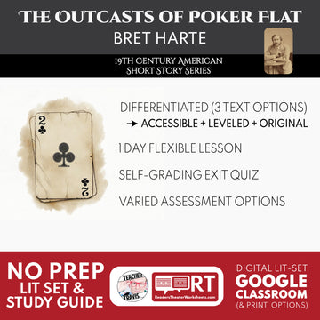 The Outcasts of Poker Flat Differentiated Study Guide | Bret Harte | CCSS Aligned