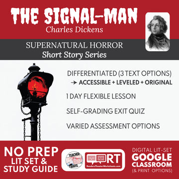 The Signal-Man Differentiated Short Story Study Guide & Analysis | Charles Dickens