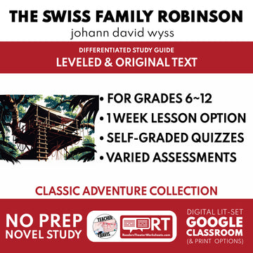 The Swiss Family Robinson Study Guide | Classic Adventure Lit | Grades 6-12