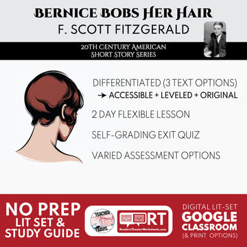 Bernice Bobs Her Hair Differentiated Short Story Analysis for ELA Students | F. Scott Fitzgerald