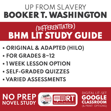 Up from Slavery by Booker T. Washington Differentiated Study Guide | Black History Month for High School Students