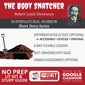 The Body Snatcher Differentiated Short Story Study Guide & Analysis | Robert Louis Stevenson