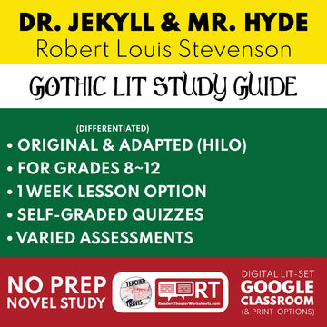 The Strange Case of Dr. Jekyll and Mr. Hyde by Robert Louis Stevenson | Differentiated Classical Goth Lit Study Guide for Grades 9–12