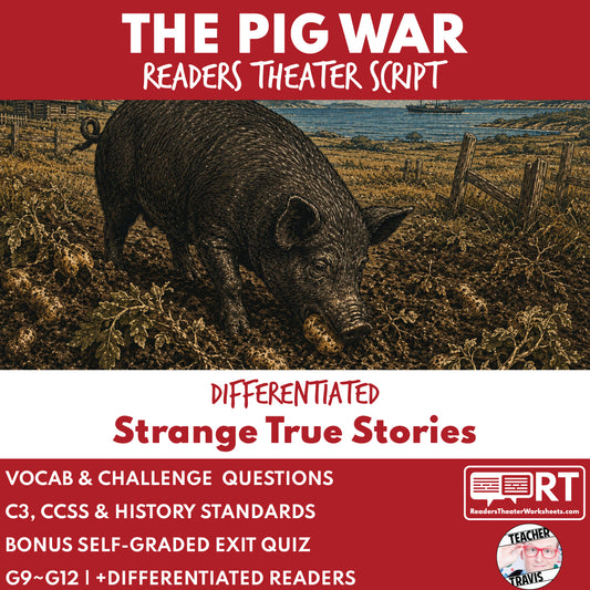 The Pig War | Reader's Theater Script & Mini Readers | Grades 9-12